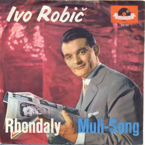 Robic Ivo - Rhondaly / Muli-Song