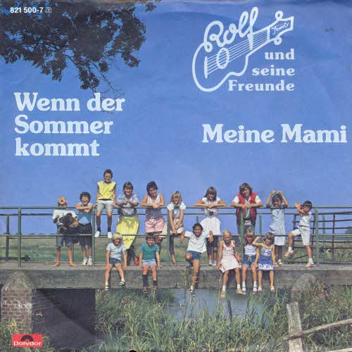 Rolf & seine Freunde - Wenn der Sommer kommt