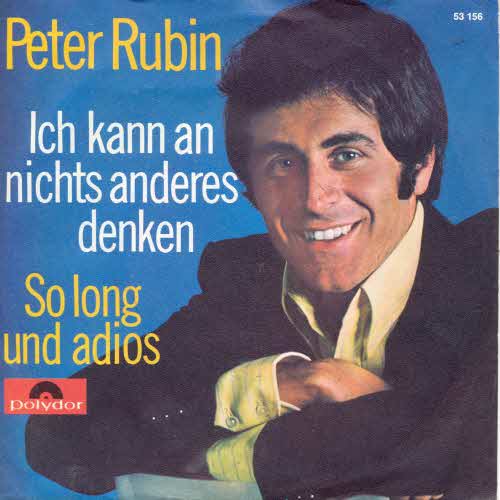Rubin Peter - Ich kann an nichts anderes denken