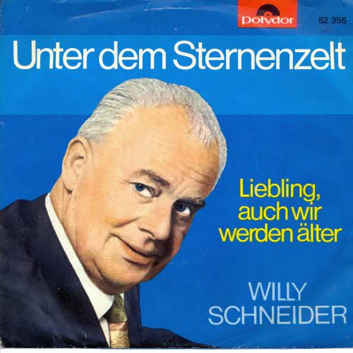 Schneider Willy - Unter dem Sternenzelt