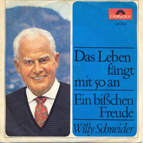 Schneider Willy - Das Leben fngt mit 50 an