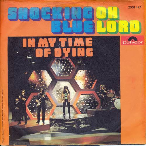 Shocking Blue - Oh Lord (sterr. Pressung)