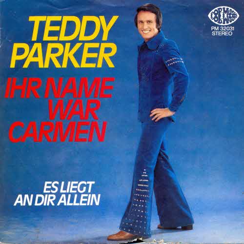 Parker Teddy - Ihr Name war Carmen