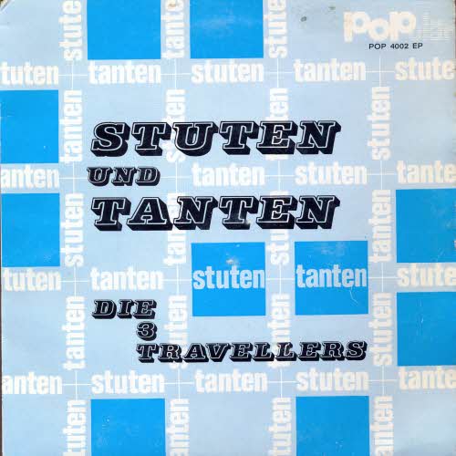 3 Travellers - #Stuten und Tanten (EP)