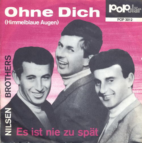 Nilsen Brothers - Ohne dich
