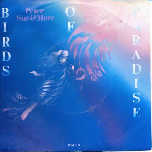Peter, Sue & Marc - Birds of paradise (CH-Pressung)