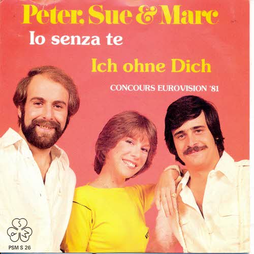 Peter, Sue & Marc - Io senza te (schweiz. Pressung)