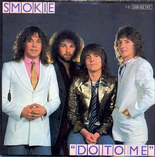 Smokie - Do to me