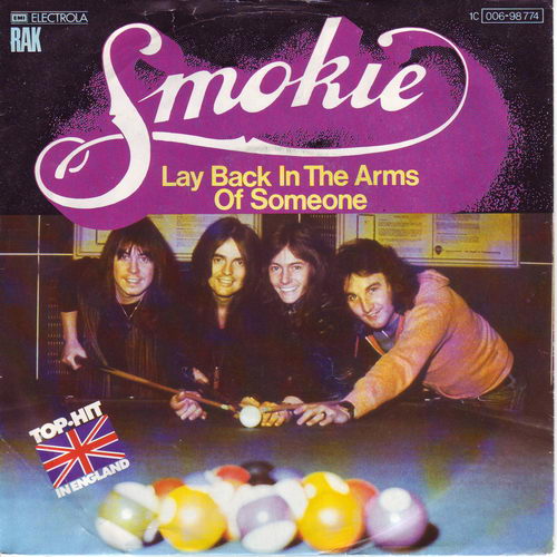 Smokie - Lay back in the arms of someone