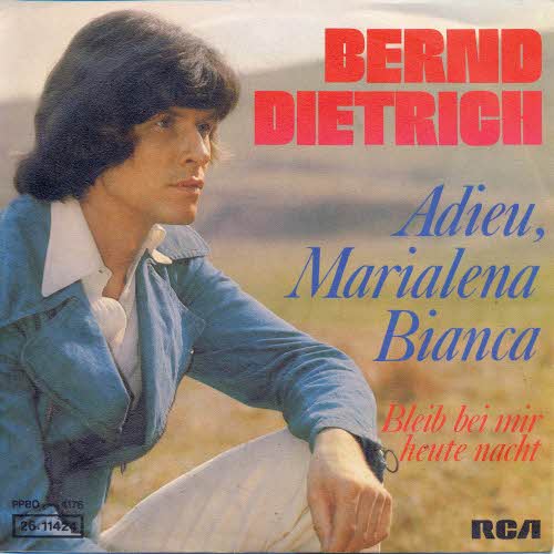 Dietrich Bernd - Adieu, Marialena Bianca