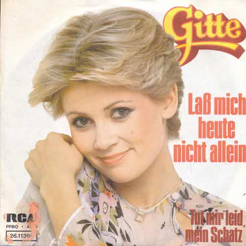 Gitte - Lass mich heute nicht allein