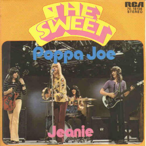 Sweet - Poppa Joe
