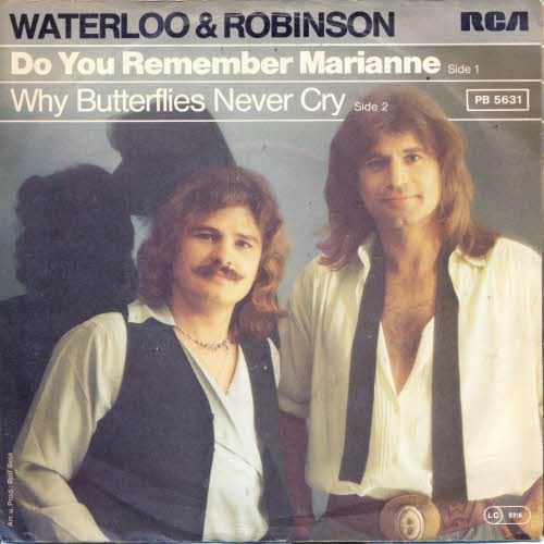 Waterloo & Robinson - Du you Remember Marianne