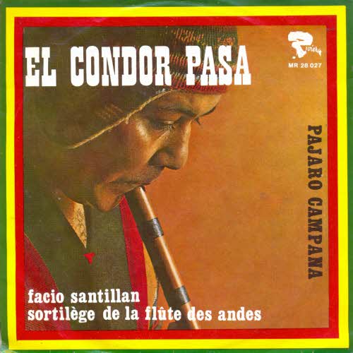 Santillan Facio - El condor pasa