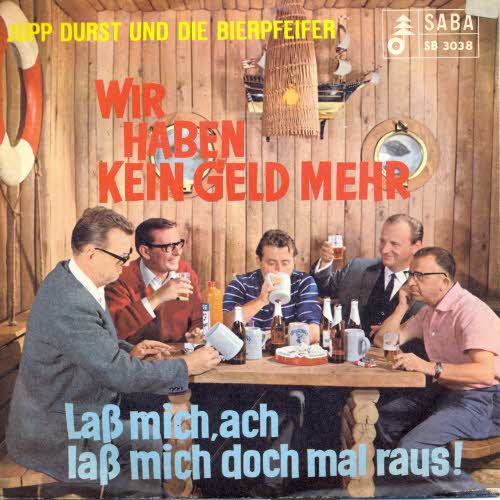 Durst Jupp & Bierpfeifer - Wir haben kein Geld mehr