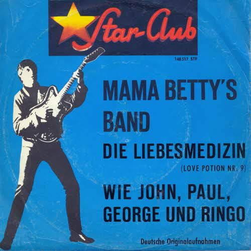 Mama Betty's Band - Die Liebesmedizin