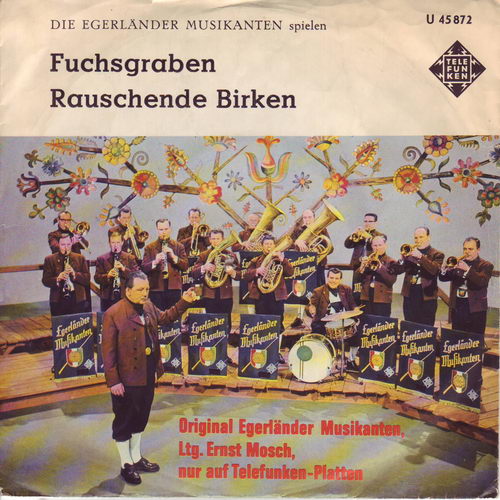 Egerländer Musikanten (Mosch) - Fuchsgraben