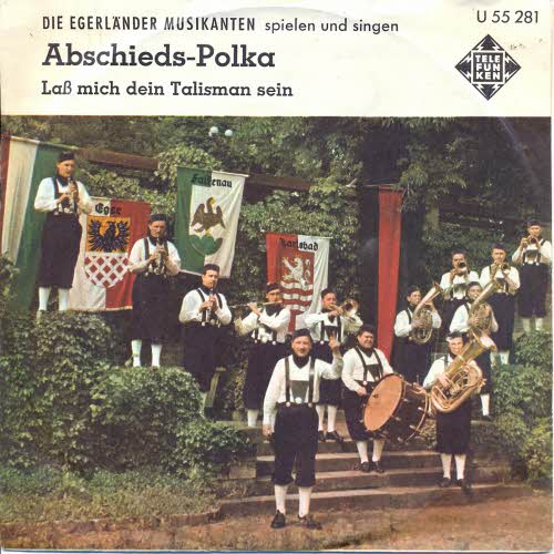 Egerländer Musikanten (Mosch) - Abschieds-Polka
