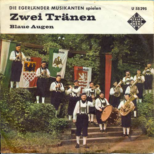 Egerlnder Musikanten - Zwei Trnen