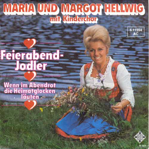 Hellwig Mari & Margot - Feierabend-Jodler