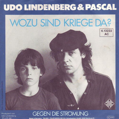 Lindenberg Udo & Pascal - Wozu sind Kriege da?