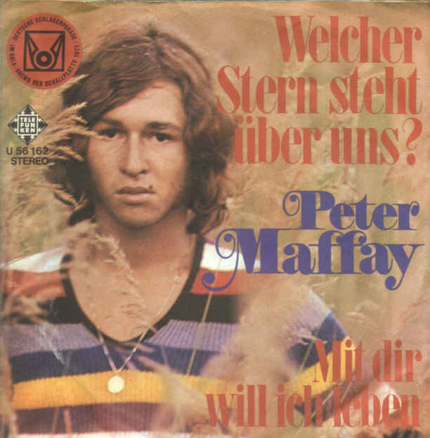 Maffay Peter - Welcher Stern steht ber uns ?