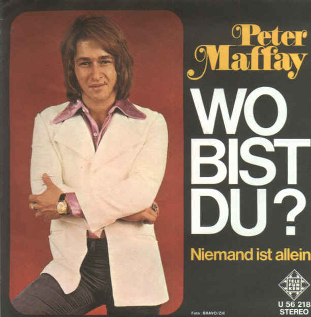 Maffay Peter - Wo bist du ?