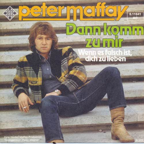 Maffay Peter - Dann komm zu mir (nur Cover)