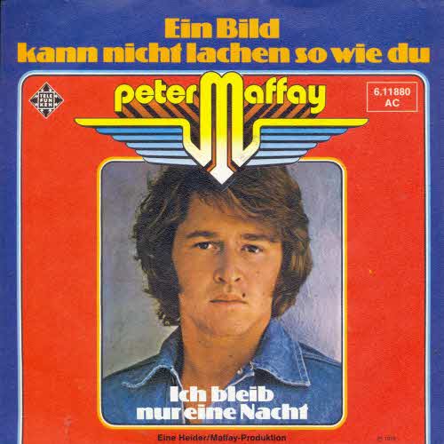 Maffay Peter - #Ein Bild kann nicht lachen so wie du