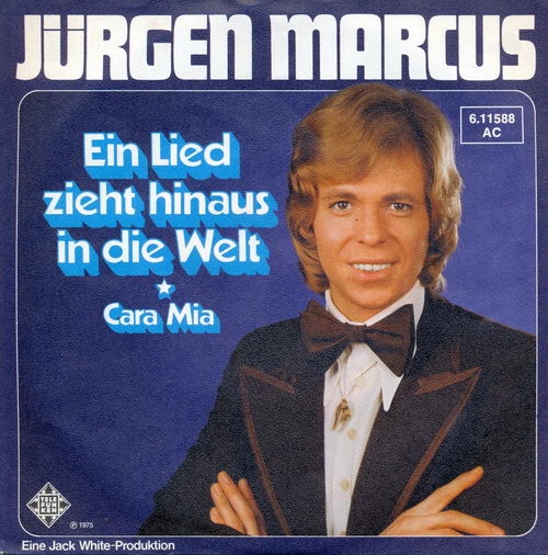 Marcus Jrgen - Ein Lied zieht hinaus in die Welt
