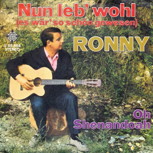 Ronny - Nun leb wohl (nur Cover)