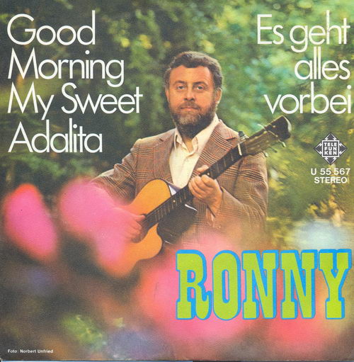 Ronny - Good morning my sweet Adalita