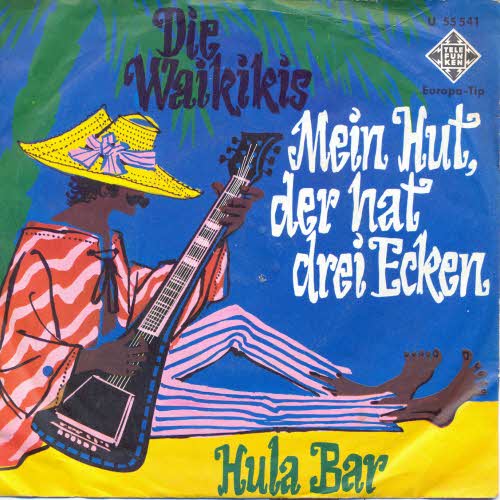 Waikikis - Mein Hut der hat drei Ecken