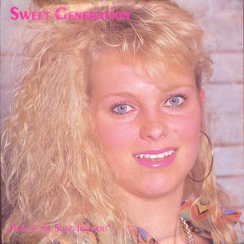 Sweet Generation - Here is the song for you