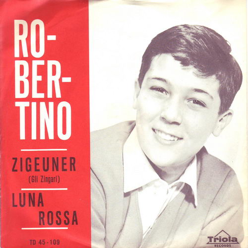 Robertino - Zigeuner / Luna rossa