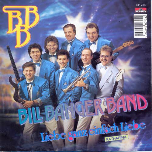 Banger Bill Band - Liebe ganz einfach Liebe