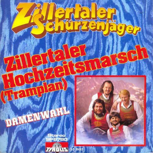 Zillertaler Schrzenjger - Zillertaler Hochzeitsmarsch