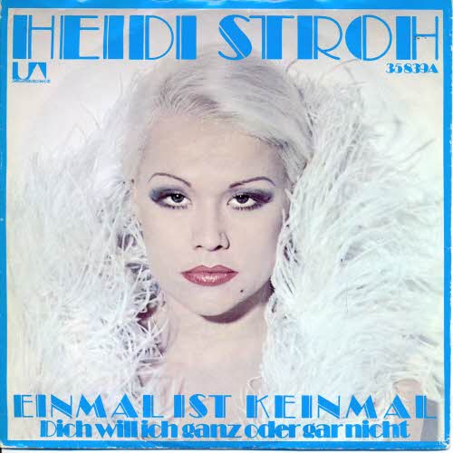 Stroh Heidi - Einmal ist keinmal