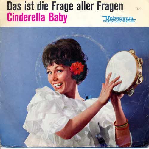 Das ist die Frage aller Fragen - Cinderella Baby