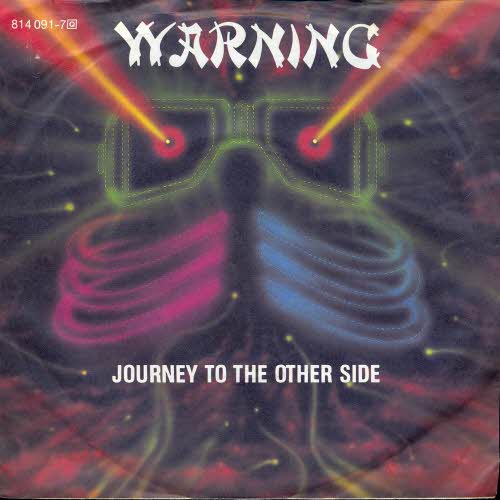 Warning - Journey to the other side