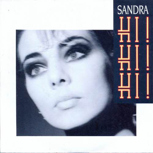 Sandra - Hi, hi, hi!