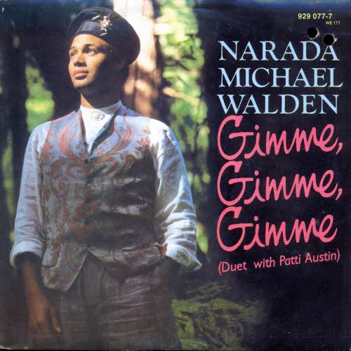 Walden Narada Michael - Gimme, gimme, gimme