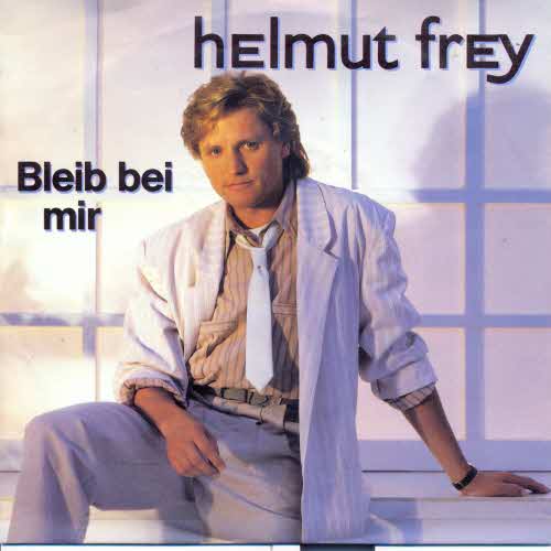 Frey Helmut - Bleib bei mir (nur Cover)