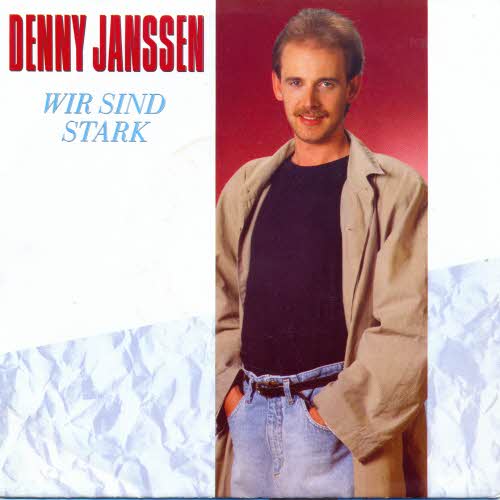 Janssen Denny - Wir sind stark