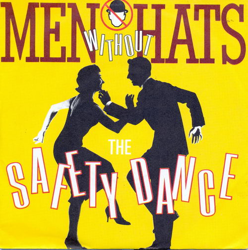 Men without hats - Safety dance