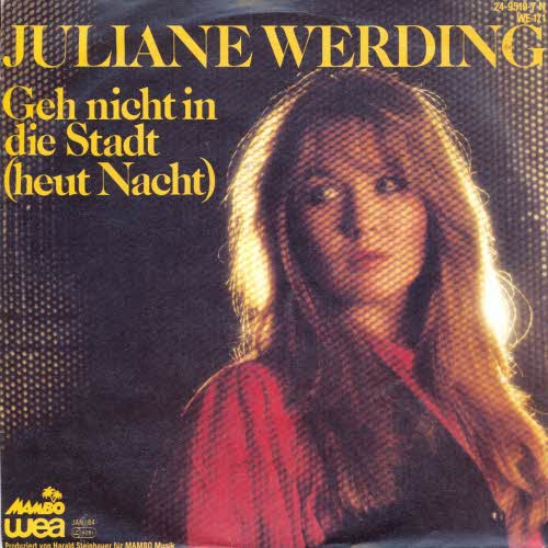 Werding Juliane - Geh nicht in die Stadt (nur Cover)