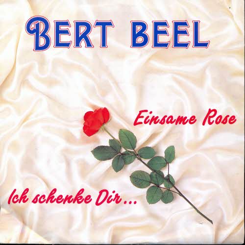 Beel Bert - Ich schenke dir...