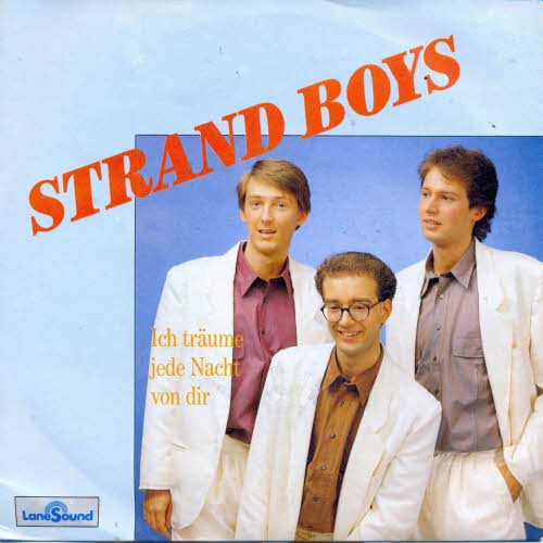 Strand Boys - Ich trume jede Nacht von dir